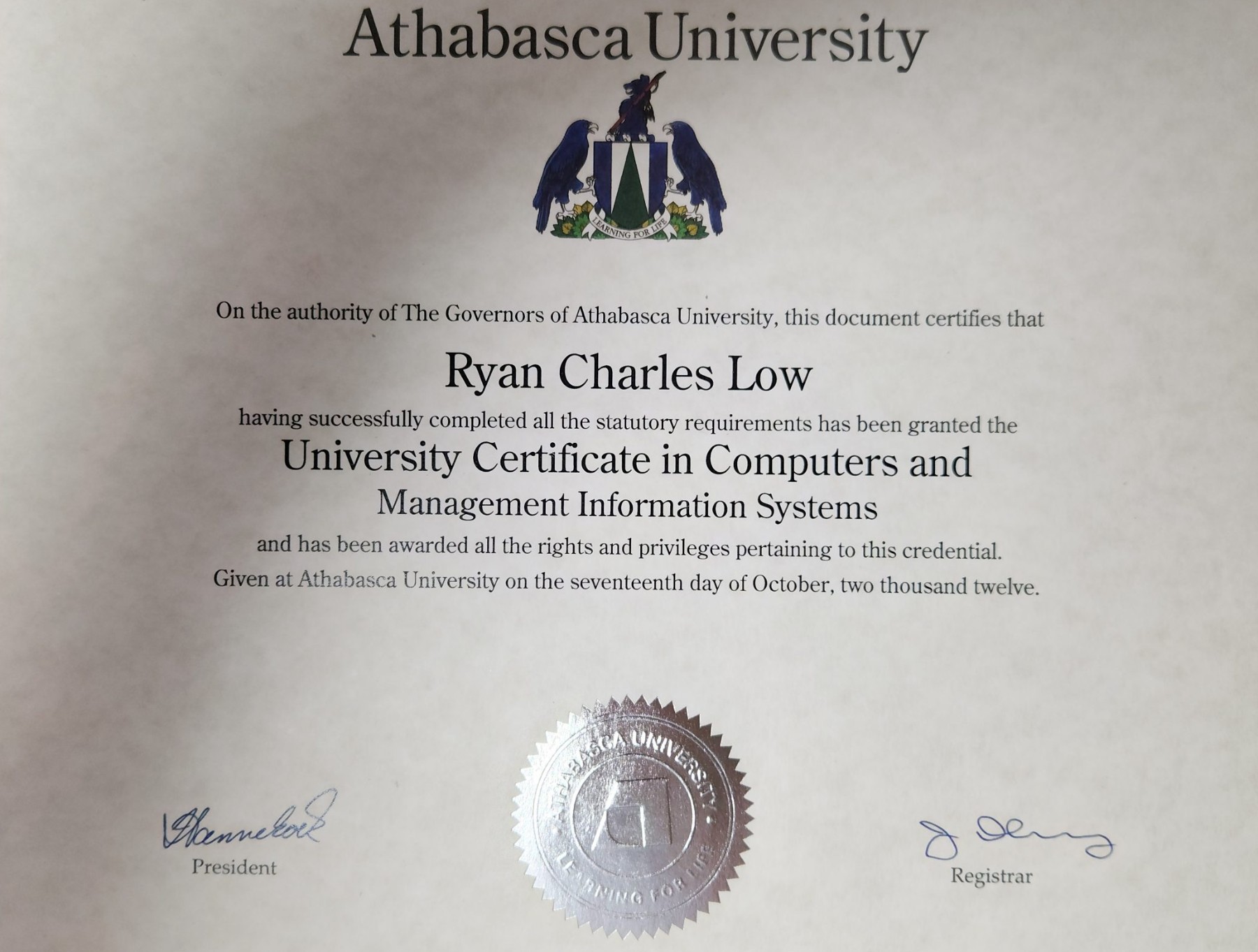University Certificate in Computers and Management Information Systems — Athabasca University, Ryan Charles Low