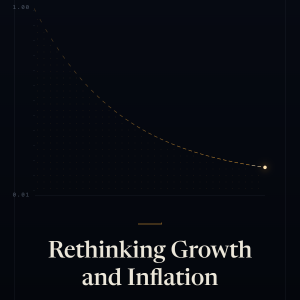 Rethinking Growth and Inflation